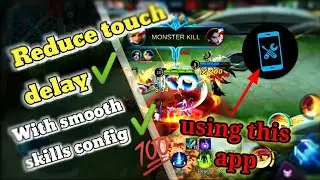 How to fix skill touch delay + smooth skill config | MLBB