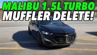 2020 Chevy Malibu 1.5L Turbo w/ MUFFLER DELETE!