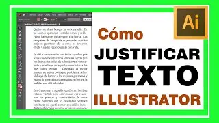 Cómo JUSTIFICAR TEXTO en Illustrator. Aprende a aplicar justificado a un párrafo paso a paso