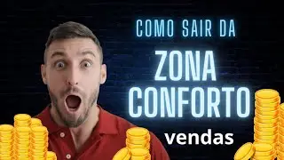 Como sair da zona de conforto