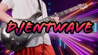 DJENTWAVE [DJENT + SYNTHWAVE]