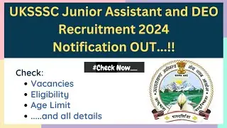 UKSSSC Junior Assistant and DEO Recruitment 2024