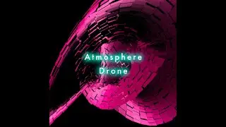 Atmosphere Drone Sample Pack (24bit​/​48khz wav)