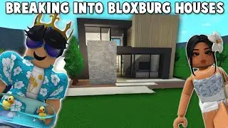 BREAKING INTO BLOXBURG HOUSES WITH MY NIECE...