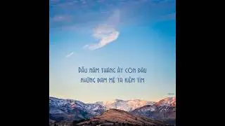 [Lyric] Túy Âm - Xesi x Masew x Nhatnguyen