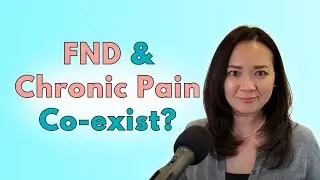 Mysterious connection between FND and Chronic Pain