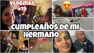 VLOGMAS🎄19 Cumpleaños de mi hermano😍El mejor regalo es tener a papá aquí🙏🏻🎉🍰Su🎁 +yuca cubana🇨🇺
