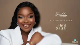 Shaddaï Ndombaxe - Le fruit de ta grâce (Audio Officiel)