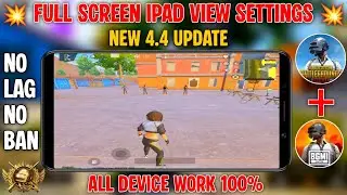 How to Get iPad View in PUBG/BGMI 4.4 Update on Android 🔥 Working Method