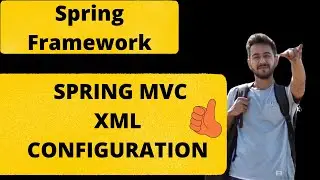 Spring Framework tutorial |  Spring MVC XML Configuration | First example @RequestMapping  | LEC 20
