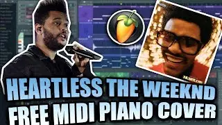 The Weeknd - Heartless (MIDI + FLP) (FL Studio Piano Cover / Tutorial)