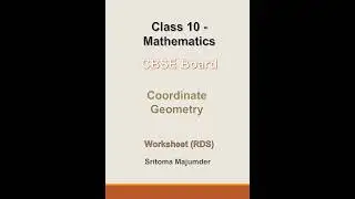 CBSE - Grade 10 - Ch 7 - Coordinate Geometry - Worksheet (RDS)