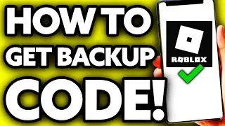 How To Get Backup Code [Roblox] 2026