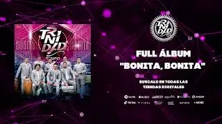 Grupo Trinidad - Bonita, Bonita. (2021) - FULL ÁLBUM
