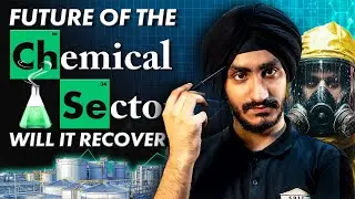 Will the Chemical Industry make a Comeback?? 🧪