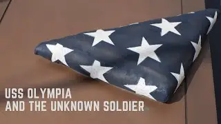 USS Olympia and the Unknown Soldier