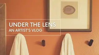 MOODY MINIMAL BATHROOM REFRESH - under the lens - artist's vlog 50