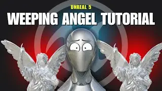 Unreal Engine 5 Horror Tutorial: Weeping Angel AI