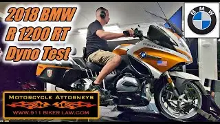 2018 BMW R 1200RT Dyno Test. 911 Biker Law Bike