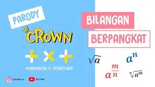 [PARODY] TXT - CROWN (BILANGAN BERPANGKAT)