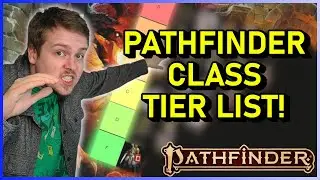 Pathfinder 2e FAVORITE CLASS Tier List