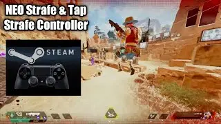 NEO Strafing & TAP Strafing With One Button On Controller [Apex Legends] Config Steam