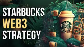 Starbucks Odyssey Collectibles: A Leap into the Future of Web3 Marketing & Immersive Experiences
