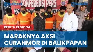 Aksi Curanmor Marak, Polsek Balikpapan Utara Ringkus 6 Pelaku dan Sita Barang Bukti 5 Sepeda Motor