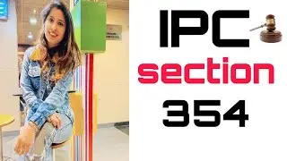 छेड़छाड़ पर कानून,Ipc Section 354 in Hindi By Adv Aashi Sharma