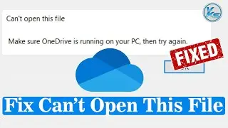 ✅ How To Fix Can't Open This File Make Sure OneDrive is Running On Your PC When Opening Screenshots