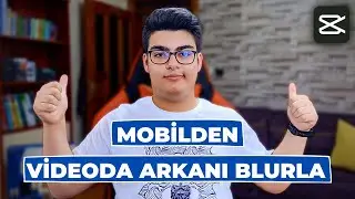 Telefondan Video Arka Planını Bulanıklaştır | Videonun Arka Planı Nasıl Bulanıklaştırılır