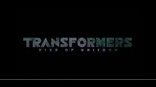 Transformers: Rise of Unicron Official Alt-Mode Reveal Trailer