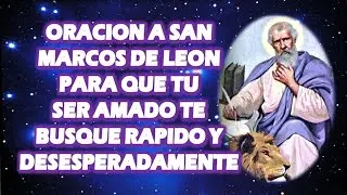 ORACIÓN A SAN MARCOS DE LEON ❤️💫 Para Dominar ☄️ Amanzar🔥 Amarrar y Proteger la relación de parej
