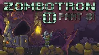 Zombotron II Ep.1 | A Mere Triffle