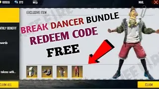 Break Dancer Bundle Free Redeem Code🔥How To Get Free Break Dancer Bundle In FreeFire 100% Real