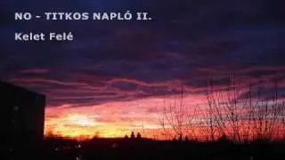 No - Kelet felé