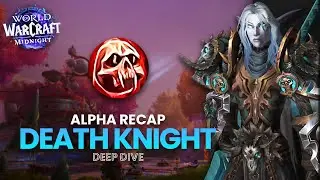 Blood Death Knight Alpha Recap | Midnight Deep Dive