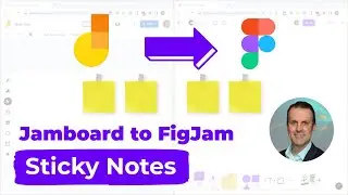 Jamboard to FigJam - Sticky Notes