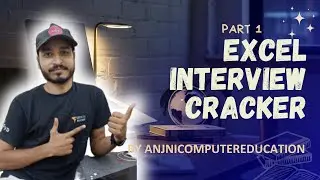 Excel For Interview Part-1 || Anjni Computer Education || Vlookup Concatenate If || Practice file