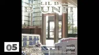 Lil B - B - Unit [ Mixtape ] [ Audio ] [ Full ]