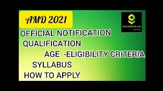 AMD 2021 full information || Government exam updated
