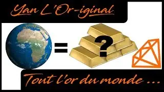 Tout l'or du monde ...
