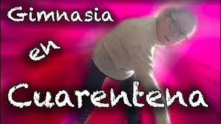 GIMNASIA CON LA ABUELA LOLA EN CUARENTENA | Vlog #118