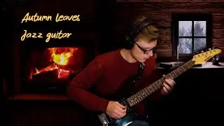 Autumn leaves Jazz guitar