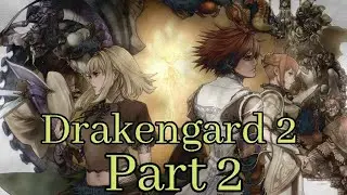 Drakengard 2 First Playthrough - Part 2