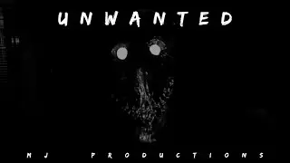 Unwanted | A Horror Short