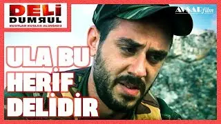 Deli Dumrul - Ula Bu Herif Delidir - Çatışma Sahnesi