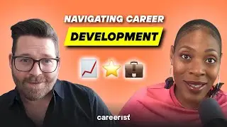 Career Development: Insights and Strategies