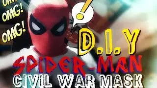 How to Make A Spider-Man Civil War Mask with Lenses - Process Video