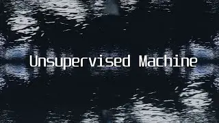 The Melodier - Unsupervised Machine